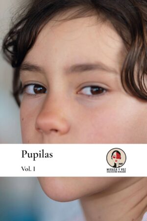 Pupilas