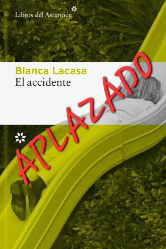 Aplazado el encuentro del viernes 2 de octubre con Blanca Lacasa